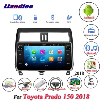 Автомобилна Стерео Радио За Toyota Prado 150 2018 Мултимедийна Система Android GPS Навигация HD LCD Сензорен дисплей