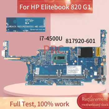 817920-601 817920-001 За HP Elitebook 820 G1 I7-4500U дънна Платка на лаптоп 6050A2560501-MB-А02 SR16Z DDR3 дънна Платка на лаптоп