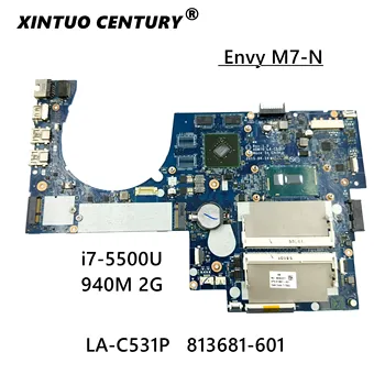 813681-001 LA-C531P ЗА HP Envy M7-N дънна Платка на лаптоп ABW70 w/940 М/2 GB GPU i7-5500U ПРОЦЕСОР